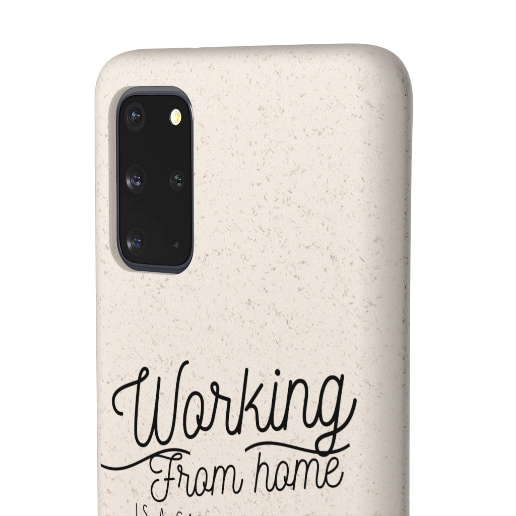 Working From Home is a Cat and Mouse Game  Biodegradable Phone Case